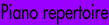 piano repertoire